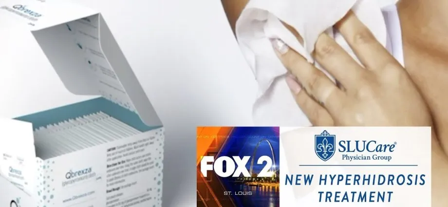 New FDA Approved Treatment for Hyperhidrosis - SLUCare Health Watch